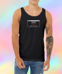 2020 Error Unisex Tank Top