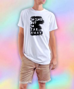 5SOS Beside You T Shirt