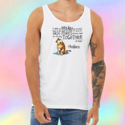 Calvin and Hobbes dreams quote Unisex Tank Top