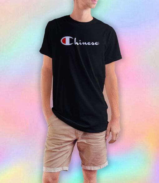 Chinese Champion T Shirt