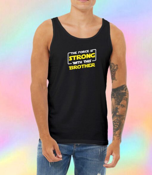 Force Brother Unisex Tank Top