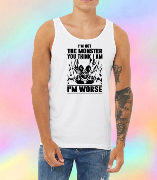Goku I Am not Monster I Am Worse Unisex Tank Top