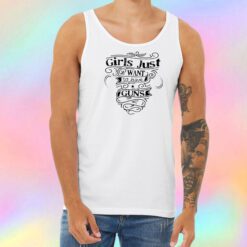 Grils Just Want To Have Guns Unisex Tank Top
