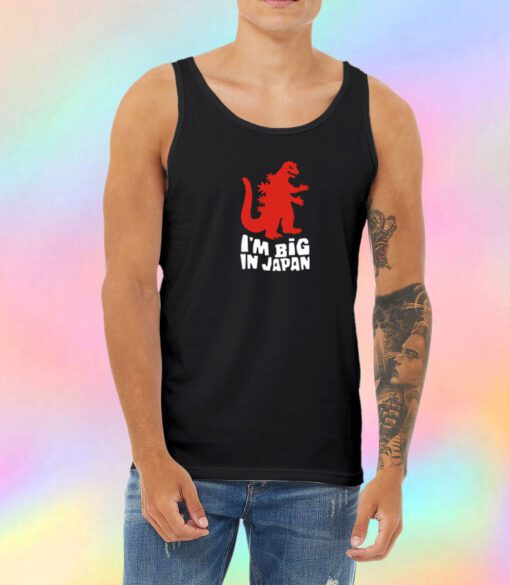 I Am Big In Japan Unisex Tank Top
