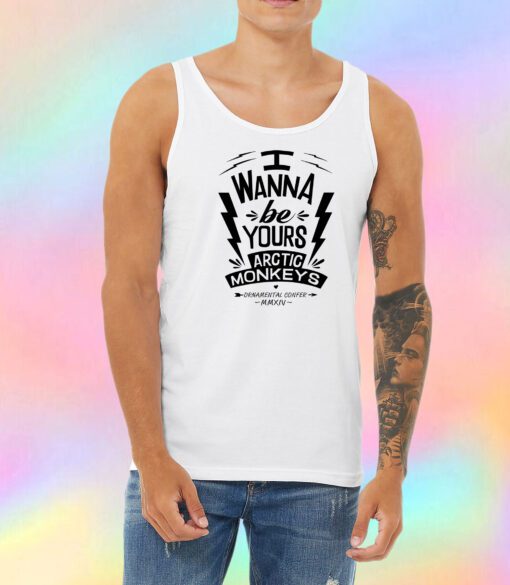 I Wanna Be Yours Arctic Monkeys Unisex Tank Top
