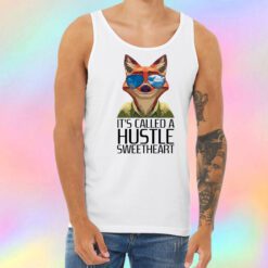 Its Called A Hustle Sweetheart Zootopia Unisex Tank Top