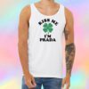 Kiss me Im PRADA Unisex Tank Top