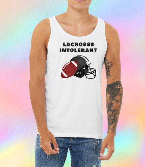 Lacrosse intolerant Unisex Tank Top