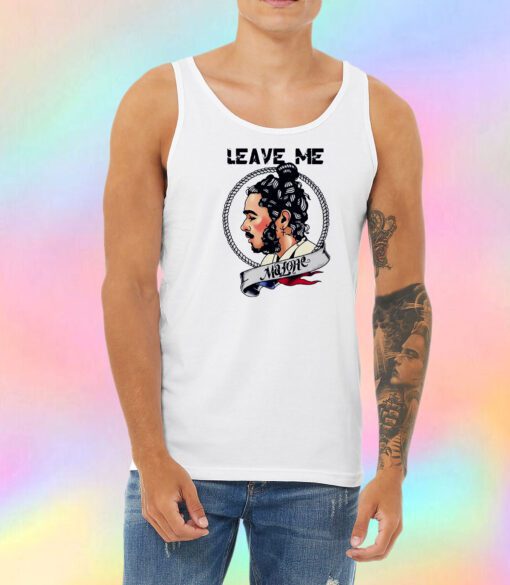 Leave Me Alone Post Unisex Tank Top