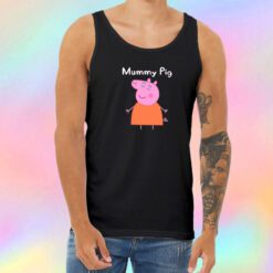 Mummy Pig Unisex Tank Top