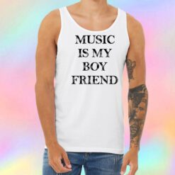 Music Is My Boyfriend Unisex Tank Top