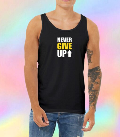 NEVER GIVE UP Unisex Tank Top