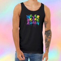 Never Broke Again Spring Drip Unisex Tank Top