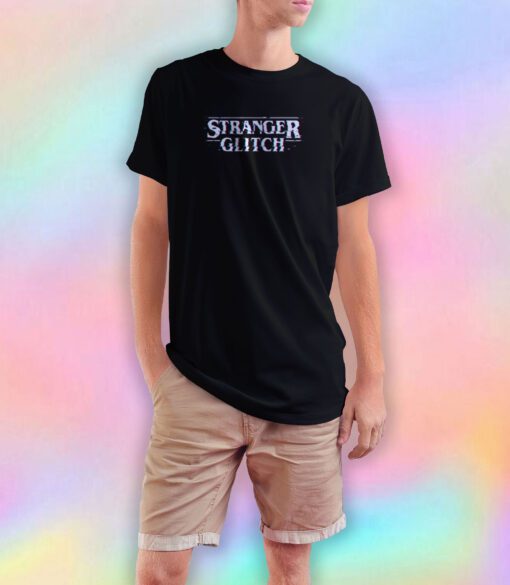 Stranger Glitch T Shirt
