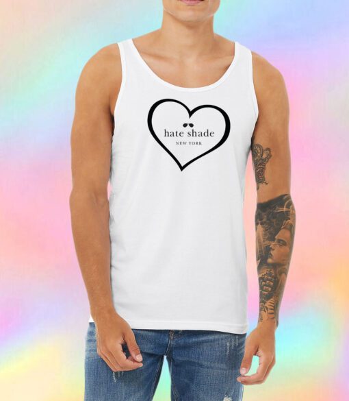 hate shade Unisex Tank Top