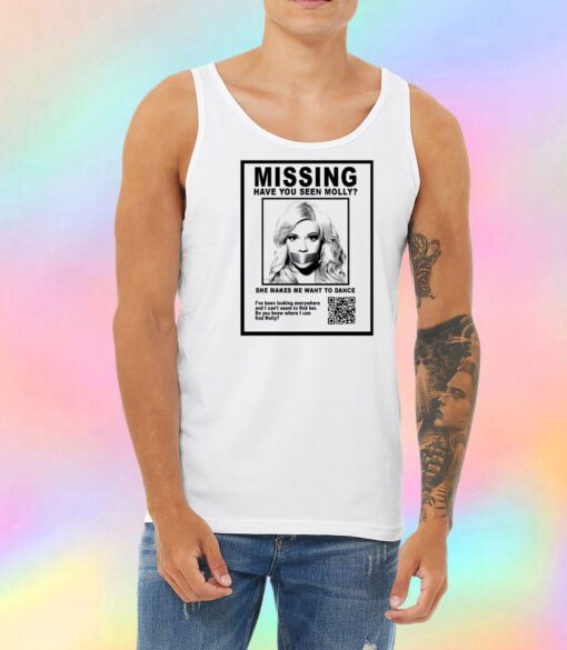 have you seen molly Unisex Tank Top