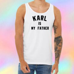 karl is my father Unisex Tank Top