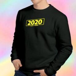 2020 a new year Sweatshirt
