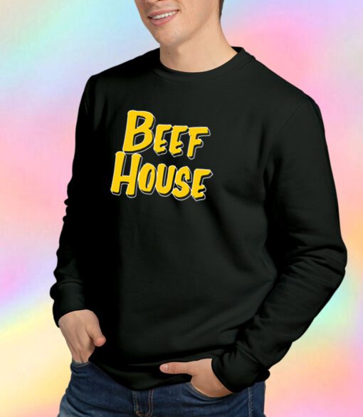 BEEF HOUSE Sweatshirt
