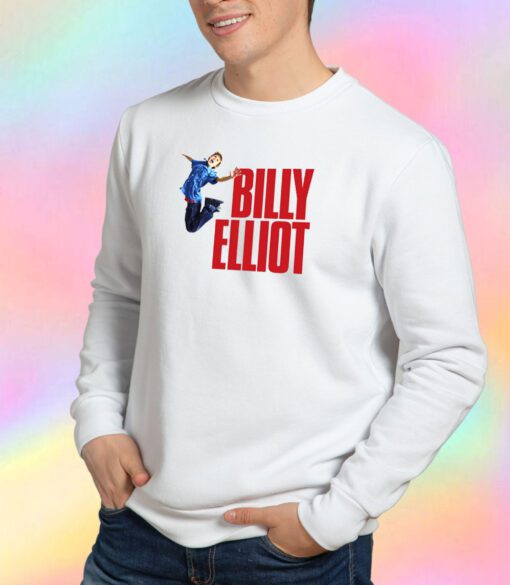 Billy Elliot Play Musical Tony Awards Winner Sweatshirt
