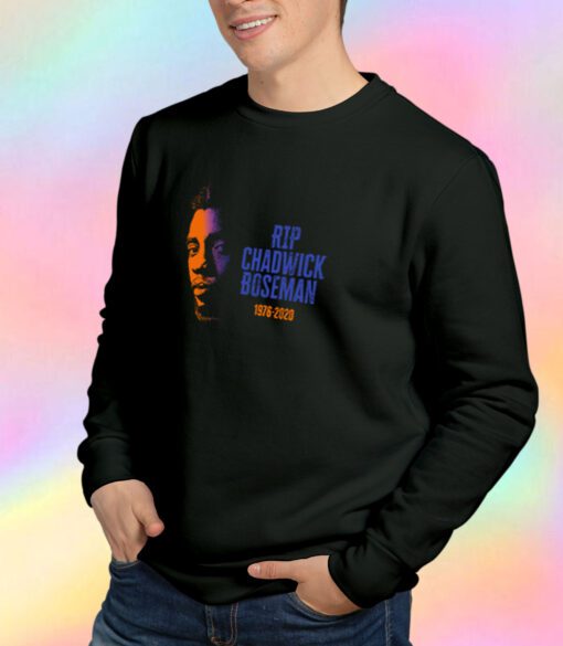 Chadwick Boseman 1977 2020 Sweatshirt