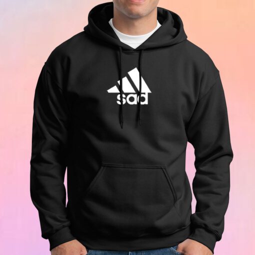 Funny Sad Hoodie
