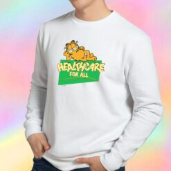 Garfield Healthcare For All Sweatshirt