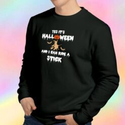Halloween Witch and Stick Sweatshirt