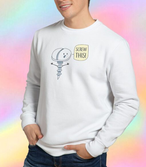 Hardware Life Sweatshirt