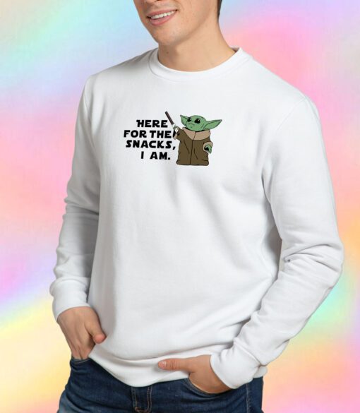 Here For The Snacks Yoda Sweatshirt