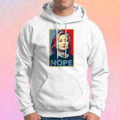 Hillary Clinton NOPE Hoodie