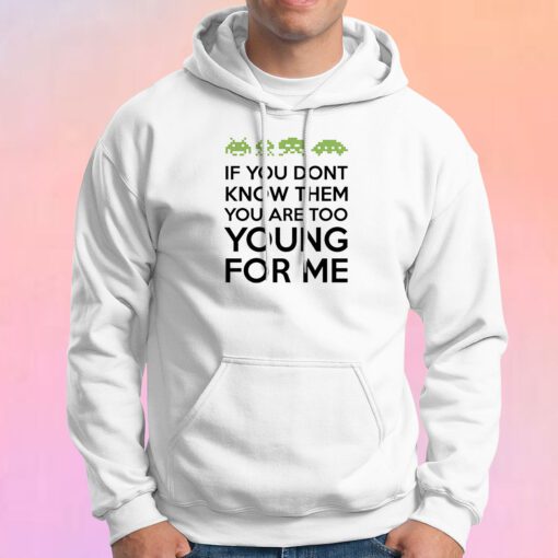 IF YOU DONT KNOW THEM Hoodie