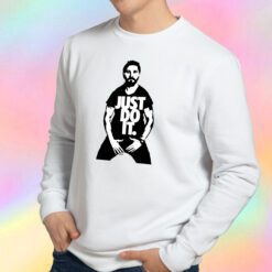 JUST DO IT Sweatshirt