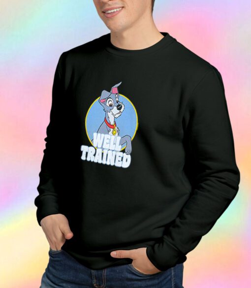Lady and The Tramp Well Trained Tramp Sweatshirt