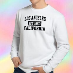 Los Angeles California Est 1850 Popular LA Sweatshirt