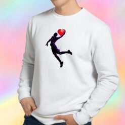 Love Basketball Sweatshirt