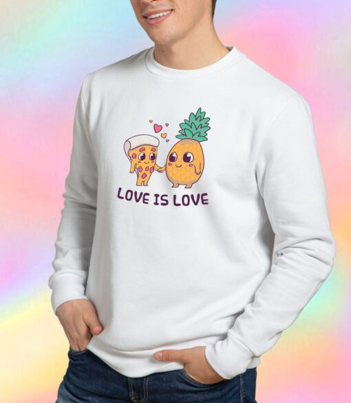 Love is Love Sweatshirt