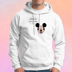 Mickey Mouse Just Ask Me Hoodie