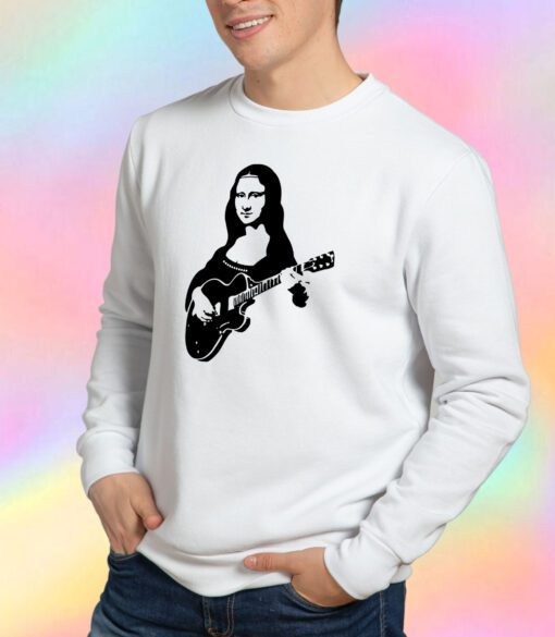 Mona lisa with a guitar Sweatshirt