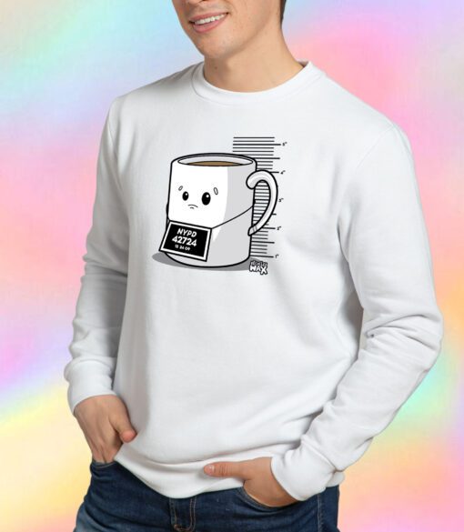 Mug Shot Sweatshirt