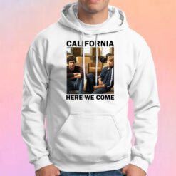 OC California Here We Come Hoodie