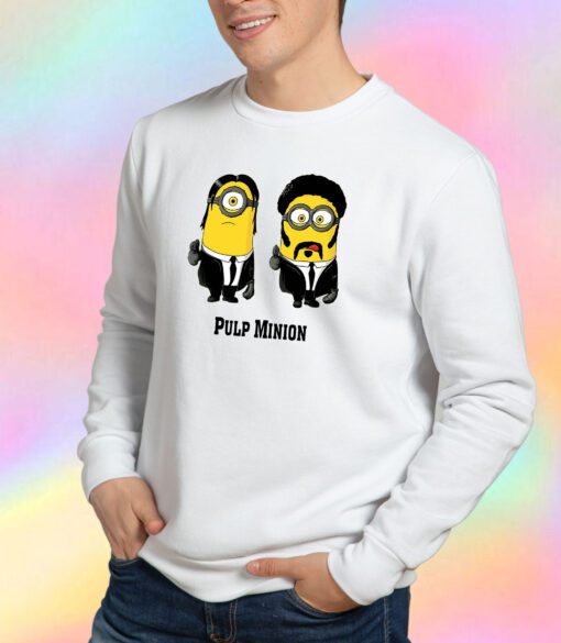 Pulp Minion Fiction Parody Sweatshirt