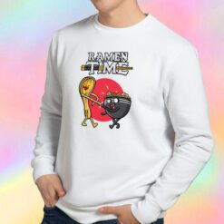 Ramen Time Sweatshirt