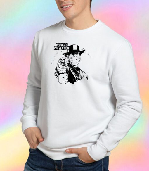 Red dead prevention Sweatshirt