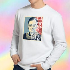 Ruth Bader Ginsburg Notorious RBG Sweatshirt