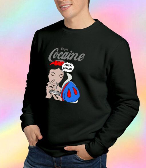 Snow White Enjoy Cocaine Sweatshirt