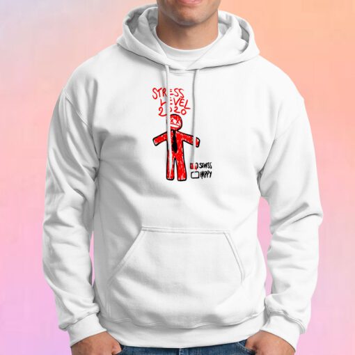 StReSs LeVeL Hoodie