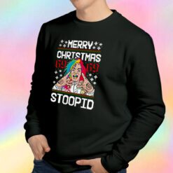 Tekashi69 6ix9ine Ugly Sweatshirt