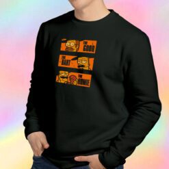 The Good the Bart and the Homie Sweatshirt