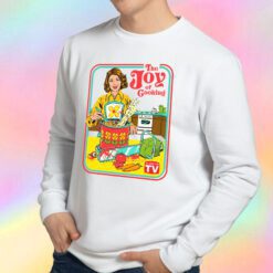The Joy Of Cooking Sweatshirt